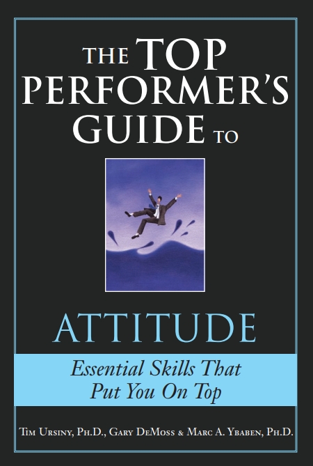 The Top Performer’s Guide to Attitude